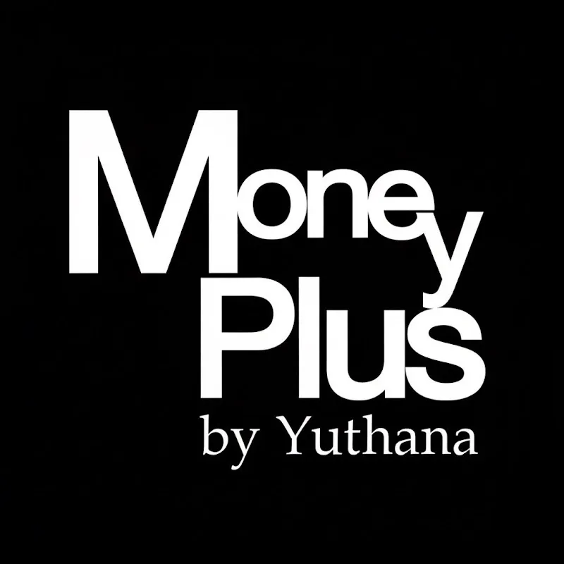Money Plus by Yuthana